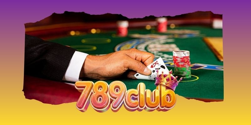 Cách chơi Blackjack online tại 789club