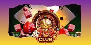 Tặng 79K Tân Thủ 789club: Nhận Ngay Khi Đăng Ký